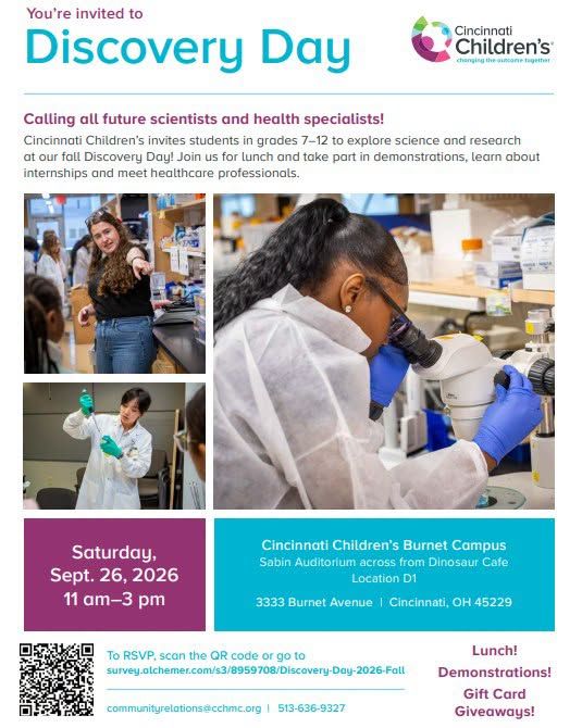 Flyer advertising Cincinnati Children's Discovery Day: "Calling all future scientists and health specialists!" Photo includes young students using microscopes and pipetting while wearing white coats and latex gloves